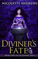 Diviner's Fate (Diviner, #3) 1500584592 Book Cover