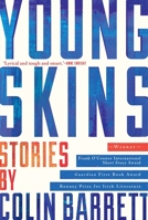 Young Skins 0802123325 Book Cover