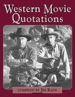 Western Movie Quotations 0786405945 Book Cover