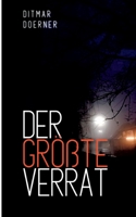 Der größte Verrat 3757883179 Book Cover