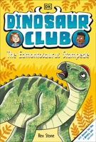 Dinosaur Club: The Edmontosaurus Stampede 0593965256 Book Cover