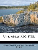 U. S. Army Register 1141779994 Book Cover