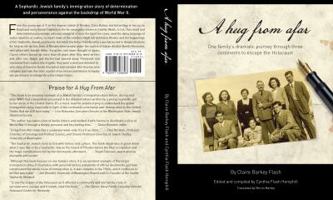 A Hug from Afar: One Family's Dramatic Journey Through Three Continents to Escape the Holocaust 099730880X Book Cover