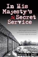 In His Majesty's Secret Service 1486617549 Book Cover
