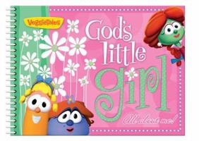 God's Little Girl (VeggieTales 1605874000 Book Cover