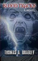 Blood Tracks B0DTYQLKZC Book Cover