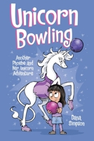 Unicorn Bowling 1449499384 Book Cover