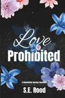 Love Prohibited B0F4LT2MZD Book Cover