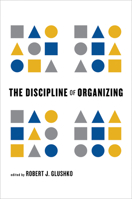 The Discipline of Organizing: Core Concepts Edition 0262518503 Book Cover