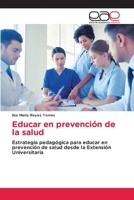 Educar en prevenci�n de la salud 6203031771 Book Cover