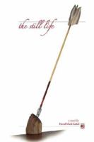 The still life 0615134793 Book Cover