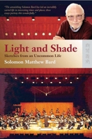 Light and Shade: Sketches from an Uncommon Life 9622099491 Book Cover