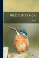 The Birds of Africa 1010025368 Book Cover