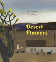Desert Flowers (Aldana Libros) 1778400124 Book Cover