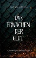 Das Erwachen der Glut: Chroniken des Drachenfeuers 3384623428 Book Cover