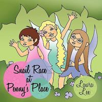 Snail Race at Penny's Place 1438999585 Book Cover