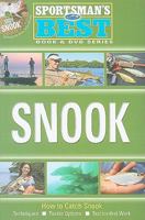 Sportsman's Best: Snook Book & DVD Combo 1934622826 Book Cover