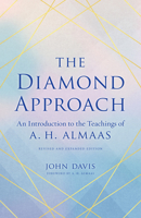 The Diamond Approach: An Introduction to the Teachings of A. H. Almaas 1611809045 Book Cover
