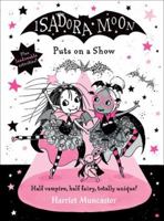 Isadora Moon Puts on a Show 0192777181 Book Cover