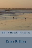The 7 Habits Primers 1534846417 Book Cover