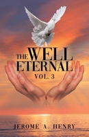 The Well Eternal: Vol. 3 022883239X Book Cover