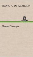 Manuel Venegas 3842402686 Book Cover
