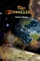 The Unveiling B094LDWL4X Book Cover