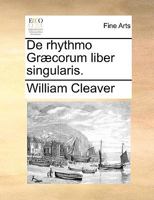 De Rhythmo Graecorum Liber Singularis (1789) 1165904764 Book Cover