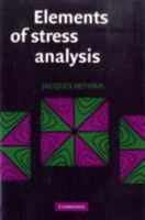 Elements of Stress Analysis 0521730880 Book Cover