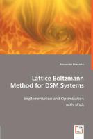 Lattice Boltzmann Method for Dsm Systems 3836465671 Book Cover