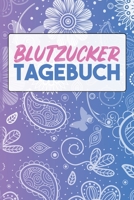Blutzucker Diabetes Tagebuch - Blutzucker messen und Werte notieren: A5 I B5 I 120 Seiten I Journal - Buch I Softcover I �bersichtlich gestaltet f�r Diabetiker die Insulin spritzen 1676442448 Book Cover