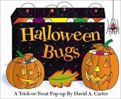 Halloween Bugs: A Trick or Treat Pop Up Book (Bugs in a Box Books) 0689859163 Book Cover