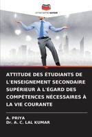 Attitude Des Étudiants de l'Enseignement Secondaire Supérieur À l'Égard Des Compétences Nécessaires À La Vie Courante (French Edition) 6208598133 Book Cover