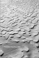 Issue #001: The Literary Journal of Forbidden Peak Press 1697006817 Book Cover