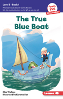 The True Blue Boat: Book 1 B0CPM39XVJ Book Cover