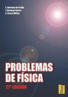Problemas de Física (27ª edición) 8495447274 Book Cover