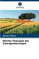 Morita-Therapie bei Zwangsstörungen (German Edition) 6208247462 Book Cover