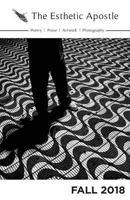 The Esthetic Apostle: Fall 2018 1726409090 Book Cover