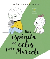 Una espinita de celos para Marcelo 8491453350 Book Cover