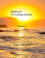Ephesians: A Teaching Manual B098GY3XBP Book Cover