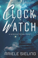 Clock Watch B0BVD67SM4 Book Cover