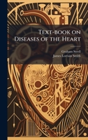 Text-book on Diseases of the Heart 1025181999 Book Cover
