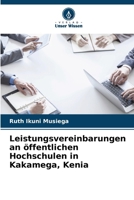 Leistungsvereinbarungen an öffentlichen Hochschulen in Kakamega, Kenia (German Edition) 6202424842 Book Cover