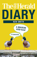 The Herald Diary: A Quacking Good Read! 1785302663 Book Cover