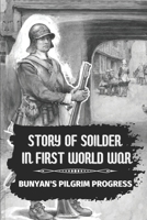Story Of Soilder In First World War: Bunyan's Pilgrim Progress: Mr. Standfast Adventure B09BM38KLV Book Cover