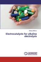 Electrocatalysts for alkaline electrolysis 6202018984 Book Cover