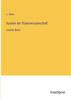 System der Staatswissenschaft: Zweiter Band 3382002019 Book Cover