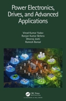 Power Electronics, Drives, and Advanced Applications 1138062391 Book Cover