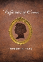 Reflections of Emma 1644685531 Book Cover