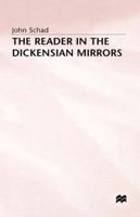 The Reader in the Dickensian Mirrors: Some New Language 0333521269 Book Cover